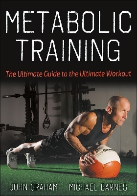 Metabolic Training - John Graham, Michael Barnes