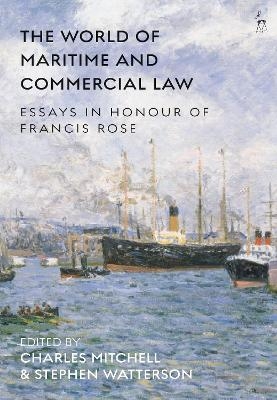 The World of Maritime and Commercial Law - 