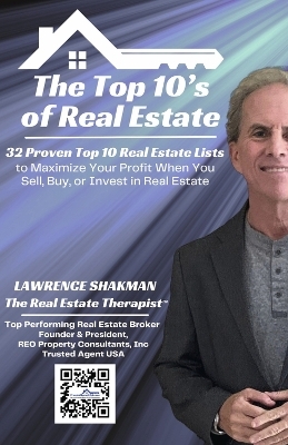 The Top 10's of Real Estate - Larry Shakman