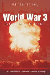 World War 3 Coming Soon! - Meyer Stahl