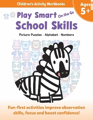 Play Smart On the Go School Skills 5+ - Isadora Smunket  Smunket