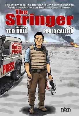 The Stringer - Ted Rall