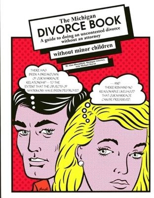 The Michigan Divorce Book without Minor Children - Alan Bloomfield