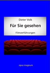 Für Sie gesehen - Dieter Volk