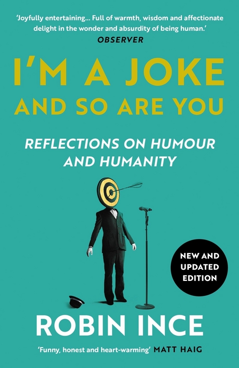 I'm a Joke and So Are You -  Robin Ince