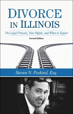 Divorce in Illinois - Steven N. Peskind