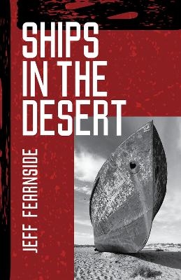 Ships In The Desert - Jeff Fearnside