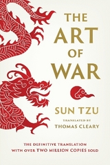 The Art of War - Cleary, Thomas; Tzu, Sun