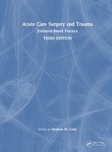 Acute Care Surgery and Trauma - Cohn, Stephen