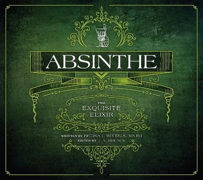 Absinthe -  Wittels Betina