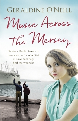 Music Across the Mersey - Geraldine O'Neill