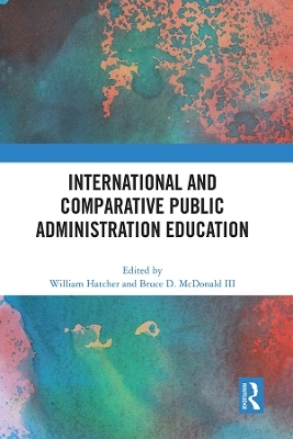 International and Comparative Public Administration Education - 