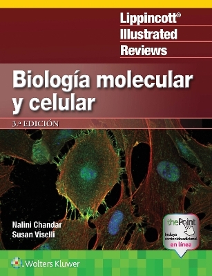 LIR. Biología molecular y celular - Dr. Nalini Chandar, Dr. Susan M. Viselli