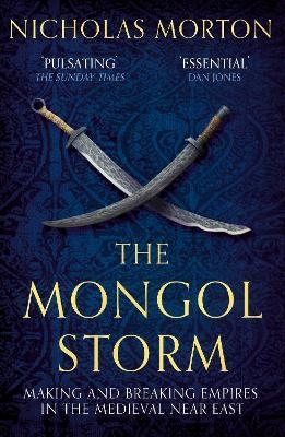 The Mongol Storm - Nicholas Morton