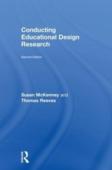 Conducting Educational Design Research - McKenney, Susan; Reeves, Thomas