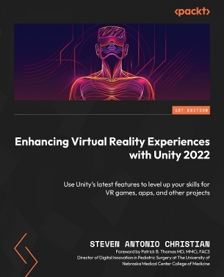 Enhancing virtual reality experiences with Unity 2022 - Steven Antonio Christian