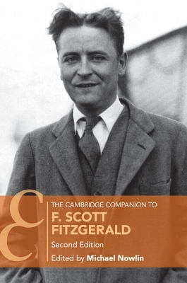 The Cambridge Companion to F. Scott Fitzgerald - 