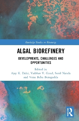 Algal Biorefinery - 