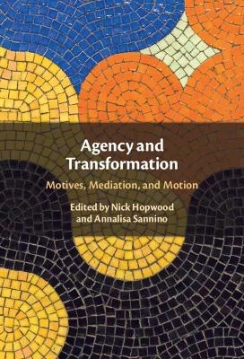 Agency and Transformation - 