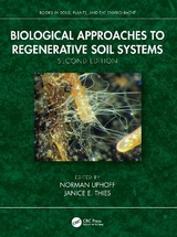 Biological Approaches to Regenerative Soil Systems - Uphoff, Norman; Thies, Janice