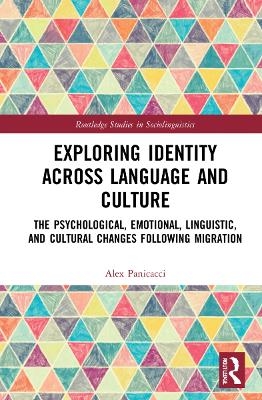 Exploring Identity Across Language and Culture - Alex Panicacci