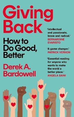 Giving Back - Derek A. Bardowell