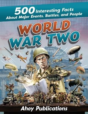 World War Two - Ahoy Publications