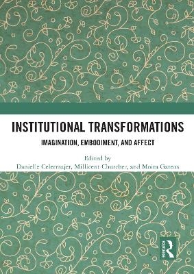 Institutional Transformations - 