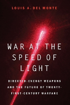 War at the Speed of Light - Louis A. Del Monte