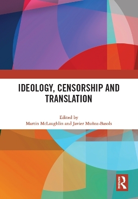 Ideology, Censorship and Translation - 