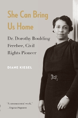 She Can Bring Us Home - Diane Kiesel