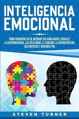 Inteligencia Emocional - Steven Turner