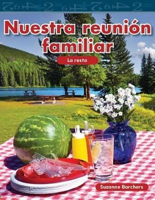 Nuestra Reunion Familiar (Our Family Reunion) - Suzanne Barchers