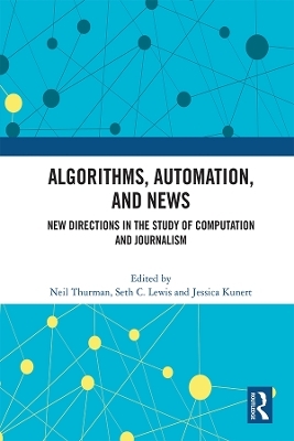 Algorithms, Automation, and News - 