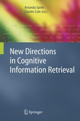 New Directions in Cognitive Information Retrieval - 