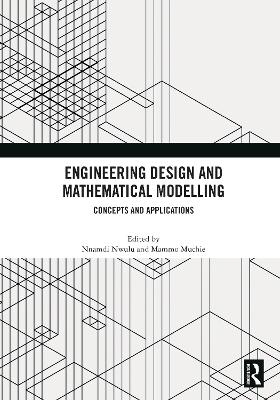 Engineering Design and Mathematical Modelling - 