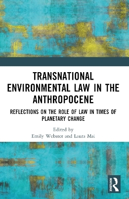 Transnational Environmental Law in the Anthropocene - 