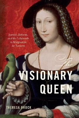 The Visionary Queen - Theresa Brock