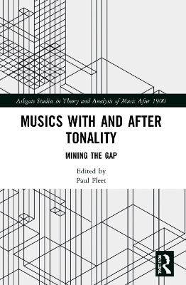 Musics with and after Tonality - 