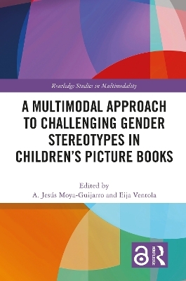 A Multimodal Approach to Challenging Gender Stereotypes in Children’s Picture Books - 