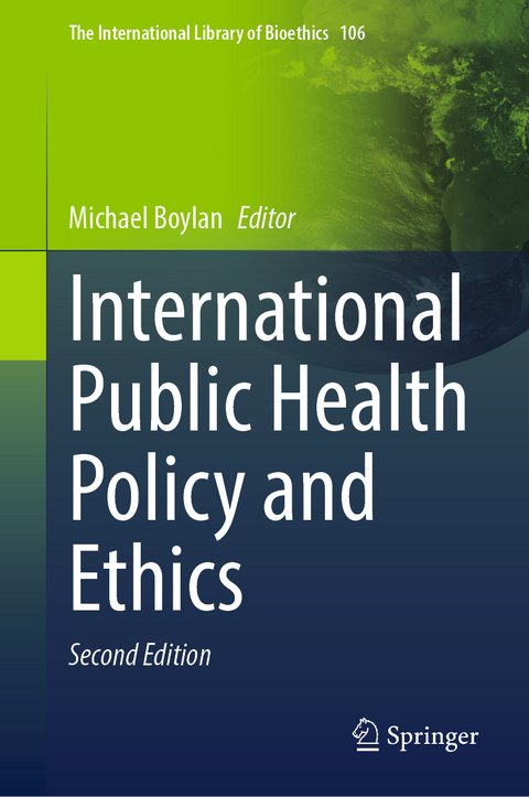 International Public Health Policy and Ethics - 