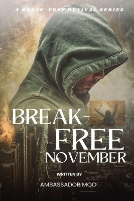 Break-free - Daily Revival Prayers - December - Towards SINCERE THANKSGIVING - Ambassador Monday O Ogbe