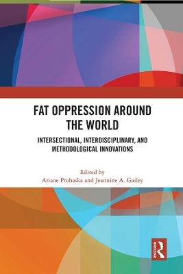 Fat Oppression around the World - 