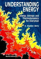 UNDERSTANDING ENERGY-ENTROPY &THERMODYN - R Stephen Berry