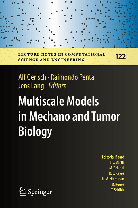 Multiscale Models in Mechano and Tumor Biology - 