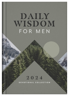 Daily Wisdom for Men 2024 Devotional Collection -  Compiled by Barbour Staff