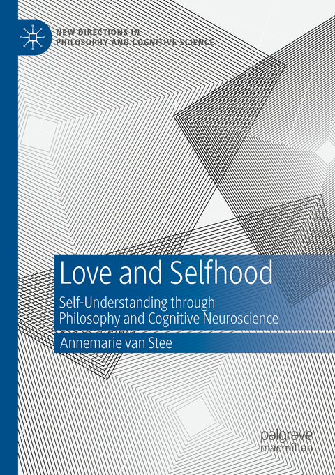 Love and Selfhood - Annemarie van Stee