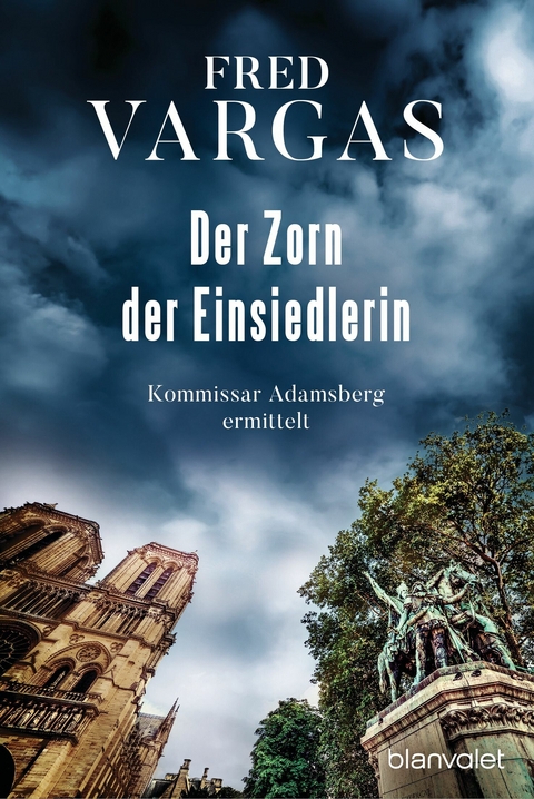 Der Zorn der Einsiedlerin -  Fred Vargas