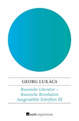 Russische Literatur - Russische Revolution -  Georg Lukács