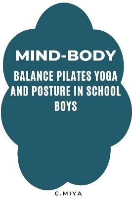 Mind-Body Balance - C Miya